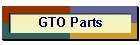 GTO Parts